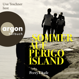 Hörbuchcover von Sommer auf Perigo Island von Perry Chafe, wird gesprochen von Uve Teschner