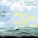 Hörbuchcover von Rückkehr nach St. Malo von Hélène Gestern, wird gesprochen von Joachim Schönfeld, Julian Horeyseck