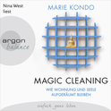 Hörbuchcover von Magic Cleaning: Wie Wohnung und Seele aufgeräumt bleiben von Marie Kondo, wird gesprochen von Nina West