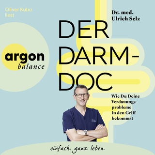 Hörbuchcover von Der Darm-Doc: Wie Du Deine Verdauungsprobleme in den Griff bekommst