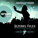 Hörbuchcover von Jezebel Files – Und täglich grüßt der Nekromant von Deborah Wilde, wird gesprochen von Regine Lange