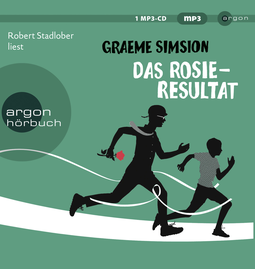 Hörbuchcover von Das Rosie-Resultat: Roman von Graeme Simsion, wird gesprochen von Robert Stadlober