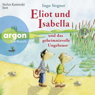 Hörbuchcover von Eliot und Isabella und das geheimnisvolle Ungeheuer