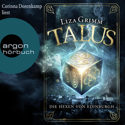 Hörbuchcover von Talus von Liza Grimm, wird gesprochen von Corinna Dorenkamp