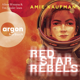 Hörbuchcover von Red Star Rebels von Roswitha Giesen