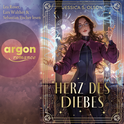 Hörbuchcover von Herz des Diebes von Jessica S. Olson, wird gesprochen von Lea Roser, Sebastian Fischer, Lars Walther