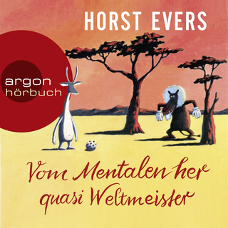 Hörbuchcover von Vom Mentalen her quasi Weltmeister