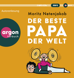 Hörbuchcover von Der beste Papa der Welt von Moritz Netenjakob