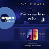 Hörbuchcover von Die Mitternachtsreise von Matt Haig