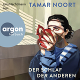 Hörbuchcover von Der Schlaf der Anderen von Tamar Noort