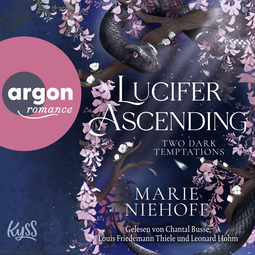 Hörbuchcover von Lucifer Ascending – Two Dark Temptations von Marie Niehoff, wird gesprochen von Chantal Busse, Louis Friedemann Thiele, Leonard Hohm