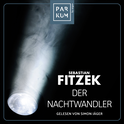 Hörbuchcover von Der Nachtwandler von Sebastian Fitzek, wird gesprochen von Simon Jäger