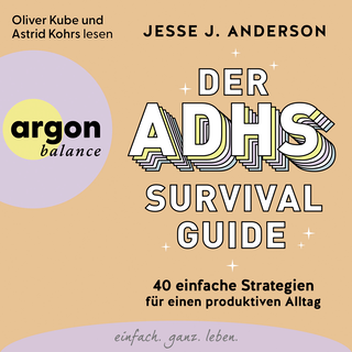 Hörbuchcover von Der ADHS-Survival Guide: 40 einfache Strategien für einen produktiven Alltag