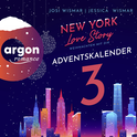 Hörbuchcover von New York Love Story – Weihnachten mit dir. Türchen 3: Ein Adventskalender von Josi Wismar, Jessica Wismar, wird gesprochen von Louis Friedemann Thiele