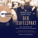 Hörbuchcover von Der Teufelspakt: Eine Geschichte der deutsch-russischen Beziehungen von Sebastian Haffner, wird gesprochen von Julian Mehne