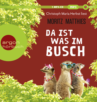 Hörbuchcover von Da ist was im Busch: Roman