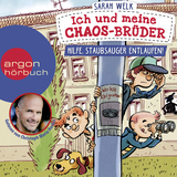 Hörbuchcover von Ich und meine Chaos-Brüder - Hilfe, Staubsauger entlaufen! von Alexander von Knorre