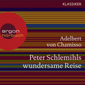 Hörbuchcover von Peter Schlemihls wundersame Reise von Adelbert von Chamisso, wird gesprochen von Frank Arnold