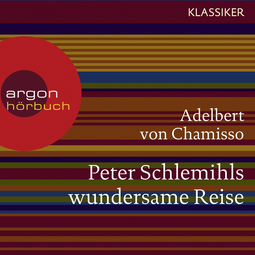 Hörbuchcover von Peter Schlemihls wundersame Reise von Adelbert von Chamisso, wird gesprochen von Frank Arnold