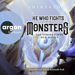 Hörbuchcover von He Who Fights With Monsters 3 von Shirtaloon, wird gesprochen von Gerrit Schmidt-Foß