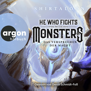 Hörbuchcover von He Who Fights With Monsters 3: Das Versprechen der Macht