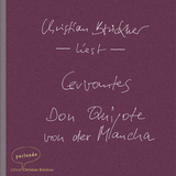 Hörbuchcover von Don Quijote von der Mancha von Dr. Susanne Lange