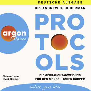 Hörbuchcover von Protocols: Die Gebrauchsanweisung für den menschlichen Körper