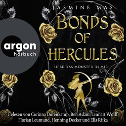 Hörbuchcover von Bonds of Hercules von Jasmine Mas, wird gesprochen von Corinna Dorenkamp, Lennart Wolff, Ben Adam, Ella Rifka, Florian Leumund, Henning Decker