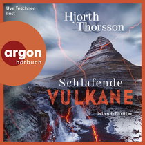 Hörbuchcover von Schlafende Vulkane: Island-Thriller von Michael Hjorth, Bjarni Thorsson, wird gesprochen von Uve Teschner