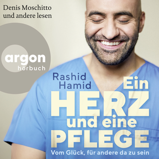 Hörbuchcover von Ein Herz und eine Pflege: Vom Glück, für andere da zu sein