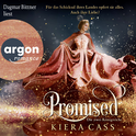 Hörbuchcover von Promised - Die zwei Königreiche von Kiera Cass, wird gesprochen von Dagmar Bittner