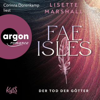 Hörbuchcover von Fae Isles − Der Tod der Götter
