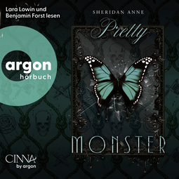 Hörbuchcover von Pretty Monster von Sheridan Anne, wird gesprochen von Lara Lowin, Benjamin Forst
