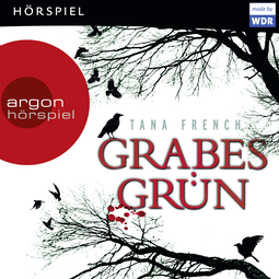 Hörbuchcover von Grabesgrün: Hörspiel, Produktion des WDR 2011 von Tana French, wird gesprochen von Luise Helm, Benjamin Sadler