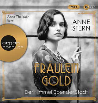 Hörbuchcover von Fräulein Gold: Der Himmel über der Stadt