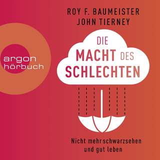 Hörbuchcover von Die Macht des Schlechten: Nicht mehr schwarzsehen und gut leben