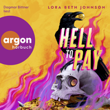Hörbuchcover von Hell to Pay von Dagmar Bittner