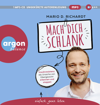 Hörbuchcover von Mach dich schlank: Insulinresistenz als Ursache von Übergewicht erkennen und stoppen
