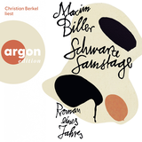 Hörbuchcover von Schwarze Samstage: Roman eines Jahres von Christian Berkel