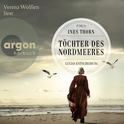 Hörbuchcover von Töchter des Nordmeeres – Lucias Entscheidung von Ines Thorn, wird gesprochen von Verena Wolfien