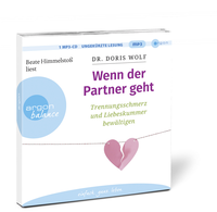 Zusatzmaterial PA 978 3 8398 8242 9 innen 002 von Wenn der Partner geht: Trennungsschmerz und Liebeskummer bewältigen von Dr. Doris Wolf, Beate Himmelstoß
