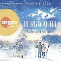 Hörbuchcover von Die Bergwacht: Schneetreiben von Sophie Zach, wird gesprochen von Susanne Schroeder