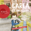 Hörbuchcover von Carla Chamäleon: Oh Schreck, ich bin weg! von Franziska Gehm, wird gesprochen von Cathlen Gawlich