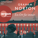 Hörbuchcover von Ein Ort für immer von Graham Norton, wird gesprochen von Cathlen Gawlich
