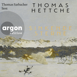 Hörbuchcover von Sinkende Sterne: Roman von Thomas Hettche, wird gesprochen von Thomas Sarbacher