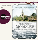 Hörbuchcover von Mrs Potts’ Mordclub und der tote Bürgermeister: Kriminalroman von Robert Thorogood, wird gesprochen von Christine Prayon