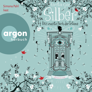 Hörbuchcover von Silber – Das zweite Buch der Träume: Roman