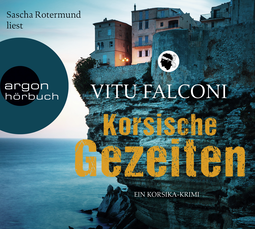 Hörbuchcover von Korsische Gezeiten von Vitu Falconi, wird gesprochen von Sascha Rotermund