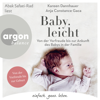 Hörbuchcover von Baby.leicht: Was Eltern und Babys wirklich brauchen