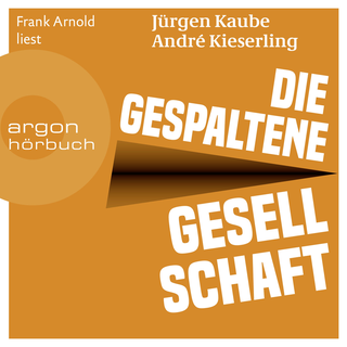 Hörbuchcover von Die gespaltene Gesellschaft